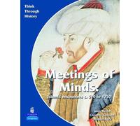 Christine Counsell Jamie Meeting of Minds Islamic Encounters c. 570 (Tascabile)