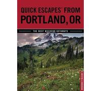 Christine Cunningham Quick Escapes® From Portland, OR (Tascabile)