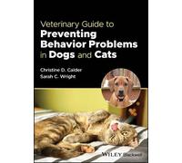 Christine D. Calde Veterinary Guide to Preventing Behavior Problems (Tascabile)
