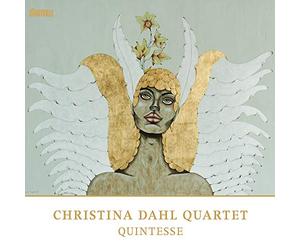Christine Dahl Quartet - Quintesse