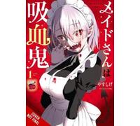 Christine Dashiell Yasushige The Maid Is a Vampire (Tascabile)