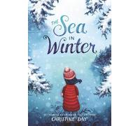 Christine Day The Sea in Winter (Copertina rigida)