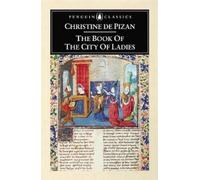 Christine de Pizan The Book of the City of Ladies (Tascabile)