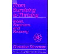 Christine Dinsmore From Surviving to Thriving (Tascabile)