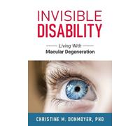 Christine Donmoyer Invisible Disability (Tascabile)