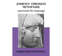 Christine Downing Journey Through Menopause (Tascabile)