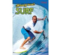 Christine Dugan ¡Hang Ten Surf (Tascabile) TIME FOR KIDS®: Informational Text