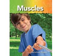 Christine Dugan Muscles (Tascabile) Science: Informational Text