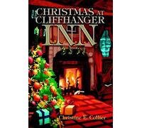 Christine E Collier Christmas at Cliffhanger Inn (Tascabile)