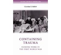 Christine E. Hallett Containing Trauma (Tascabile)