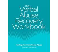 Christine E Murray The Verbal Abuse Recovery Workbook (Tascabile)