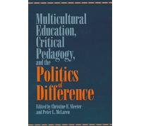 Christine E. Sl Multicultural Education, Critical Pedagogy, and the (Tascabile)