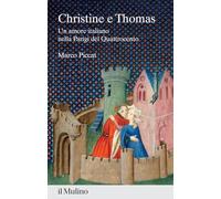 Christine e Thomas. Un amore italiano nella Parigi del Quattrocento