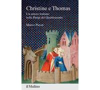 Christine e Thomas. Un amore italiano nella Parigi del Quattrocento