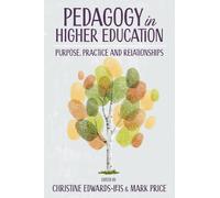 Christine Edwards-Leis Pedagogy in Higher Education (Copertina rigida)