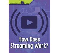 Christine Elizabeth Eboch How Does Streaming Work? (Copertina rigida)