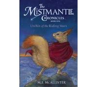 M I McAllister Urchin of the Riding Stars (Tascabile) Mistmantle Chronicles