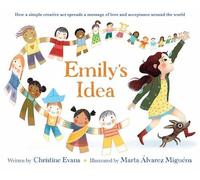 Christine Evans Marta Álvarez Miguéns Emily's Idea (Copertina rigida)