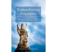 Christine F Stephenson Remembering Augustine (Tascabile) Veritas