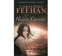 Christine Feehan Hidden Currents (Tascabile) Drake Sisters