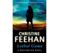 Christine Feehan Lethal Game (Tascabile) Ghostwalker Novel