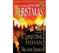 Christine Feehan Melanie George A Very Gothic Christmas (Tascabile)