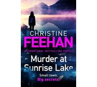 Christine Feehan Murder at Sunrise Lake (Copertina rigida) Sunrise Lake