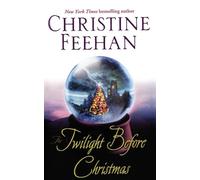 Christine Feehan The Twilight Before Christmas (Tascabile)