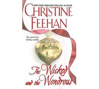 Christine Feehan The Wicked and the Wondrous (Tascabile)