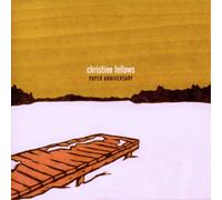 Christine Fellows Paper Anniversary (CD) Album
