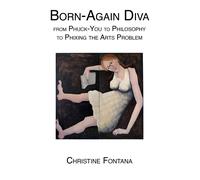 Christine Fontana Born-Again Diva (Tascabile)