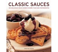 Christine France Classic Sauces (Tascabile)