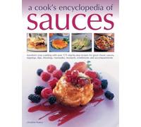 Christine France Sauces, A Cook's Encyclopedia of (Tascabile)