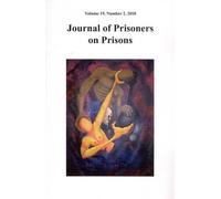 CHRISTINE GERVAIS JOURNAL OF PRISONERS ON PRISONS V19 #2 (Tascabile)