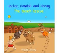 Christine Gillougley Hector, Hamish and Morag - The Beach Rescue (Tascabile)