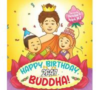 Christine H Huynh Happy Birthday, Buddha (Copertina rigida)