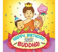 Christine H Huynh Happy Birthday, Buddha (Tascabile)