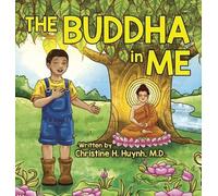 Christine H Huynh The Buddha in Me (Copertina rigida)