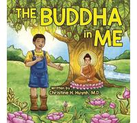 Christine H Huynh The Buddha in Me (Tascabile)