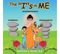 Christine H Huynh The "I"s in Me (Tascabile)
