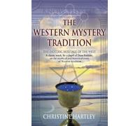 Christine Hartley The Western Mystery Tradition (Copertina rigida)