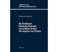Christine Hellm Die Hamburger Beuhnenmanuskripte Von Schiller (Copertina rigida)