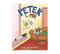 Christine Helmling Peter the Pen (Tascabile)