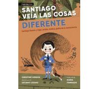 Christine Iverson Santiago veía las cosas diferente (Copertina rigida)