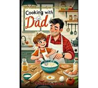 Christine James Cooking with Dad (Tascabile)