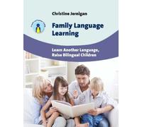 Christine Jernigan Family Language Learning (Tascabile)