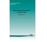Christine Jolls Behavioral Economics and the Law (Tascabile)