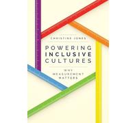 Christine Jones Powering Inclusive Cultures (Tascabile)
