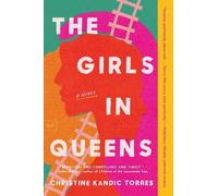 Christine Kandic Torres The Girls in Queens (Tascabile)