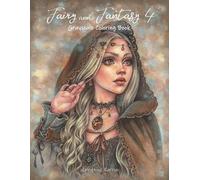 Fairy and Fantasy 4 Grayscale Coloring Book